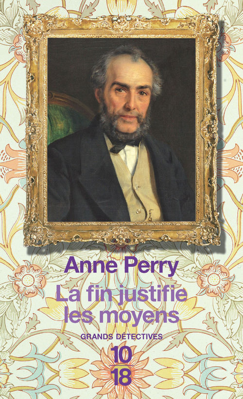 ebook cover of La fin justifie les moyens, by Anne Perry
