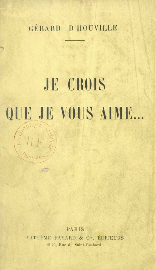 ebook cover of Je crois que je vous aime..., by Gerard D''Houville