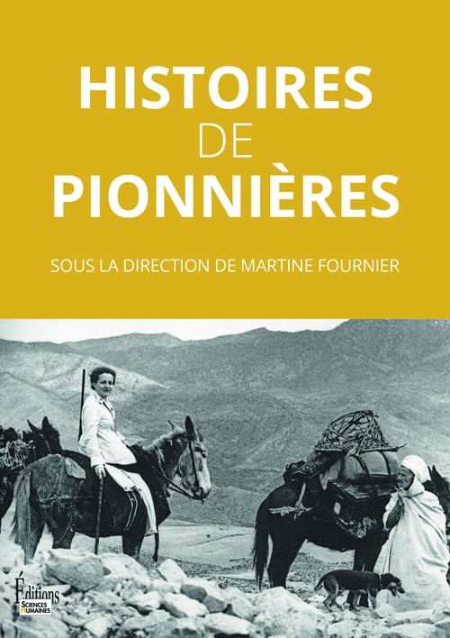 Couverture ebook de Histoires de pionnières, de Collectif, Martine Fournier