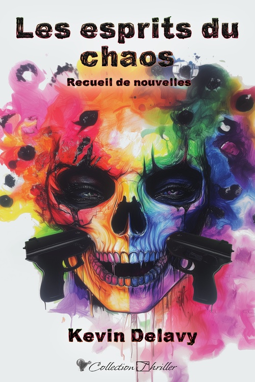 Couverture ebook de Les esprits du chaos, de Kevin Delavy