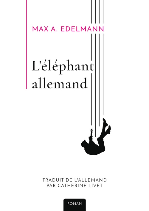ebook cover of L'éléphant allemand, by Max A. Edelmann