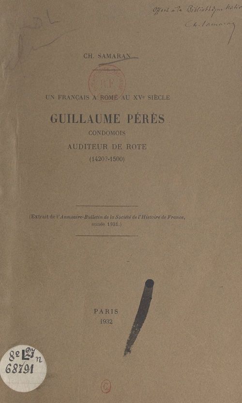 ebook cover of Un Français à Rome au XVe siècle : Guillaume Pérès, condomois, auditeur de rote (1420 ?-1500), by Charles Samaran