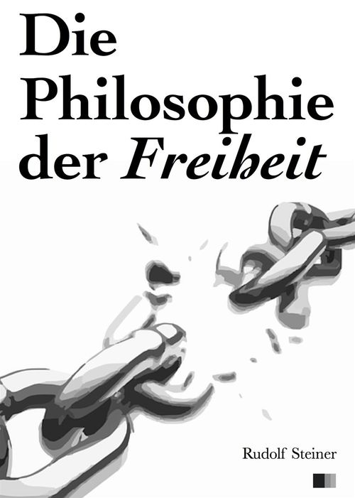 Couverture ebook de Die Philosophie der Freiheit, de Rudolf Steiner