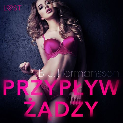 Couverture audiobook de Przyplyw zadzy - opowiadanie erotyczne, de B. J. Hermansson