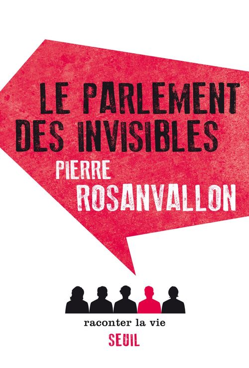 ebook cover of Le Parlement des invisibles, by Pierre Rosanvallon