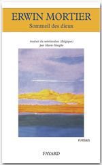Couverture ebook de Sommeil des dieux, de Erwin Mortier