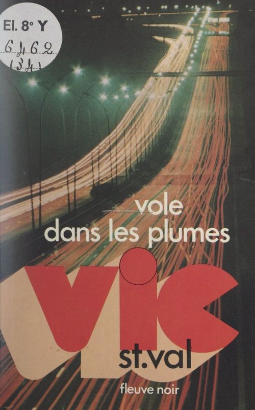 ebook cover of Vic St Val vole dans les plumes, by Gilles Morris-Dumoulin