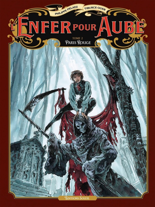 Couverture ebook de L'Enfer pour aube T02 - Paris rouge, de Philippe Pelaez