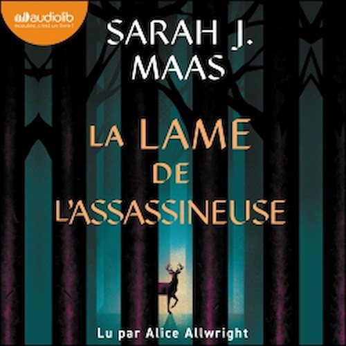 Couverture audiobook de La Lame de l'Assassineuse, de Sarah J. Maas