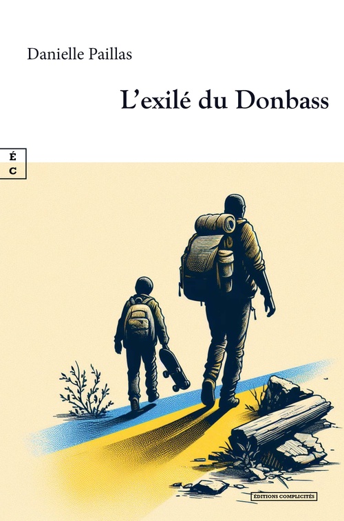 ebook cover of L´exilé du Donbass, by Danielle Paillas