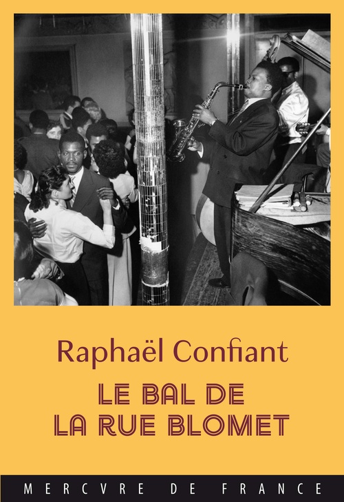 ebook cover of Le bal de la rue Blomet, by Raphaël Confiant