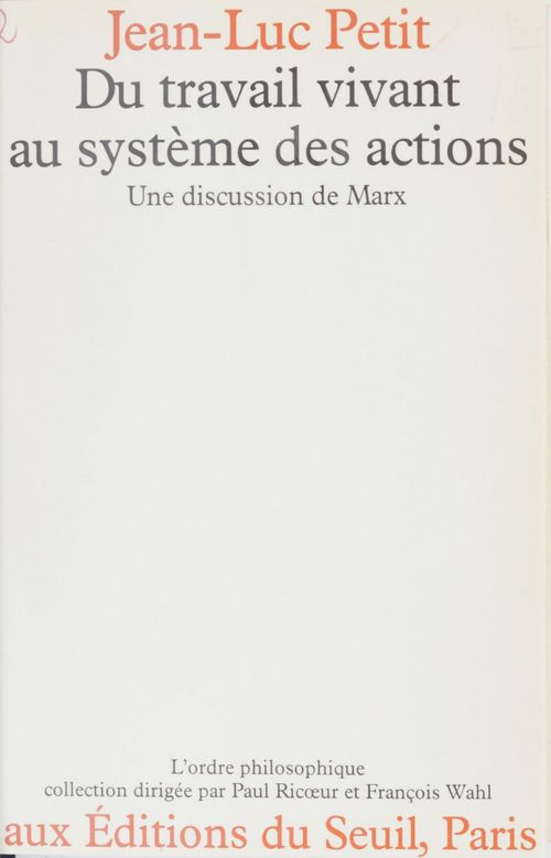 Couverture ebook de Du travail vivant au système des actions, de Petit Jean-Luc