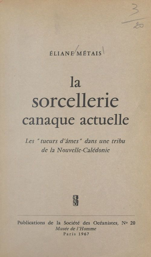 ebook cover of La sorcellerie canaque actuelle, by Eliane Metais