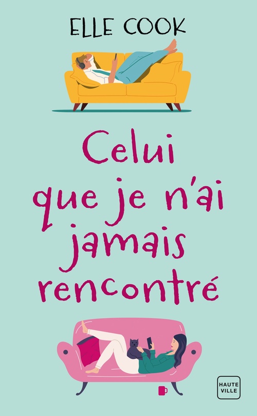 ebook cover of Celui que je n'ai jamais rencontré, by Elle Cook