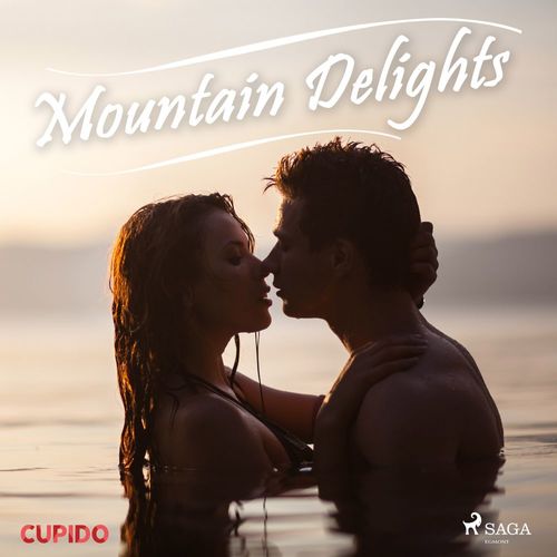 audiobook cover of Mountain Delights, by -  Cupido