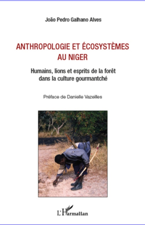 Couverture ebook de Anthropologie et écosystèmes au Niger, de Joao Pedro Galhano Alves