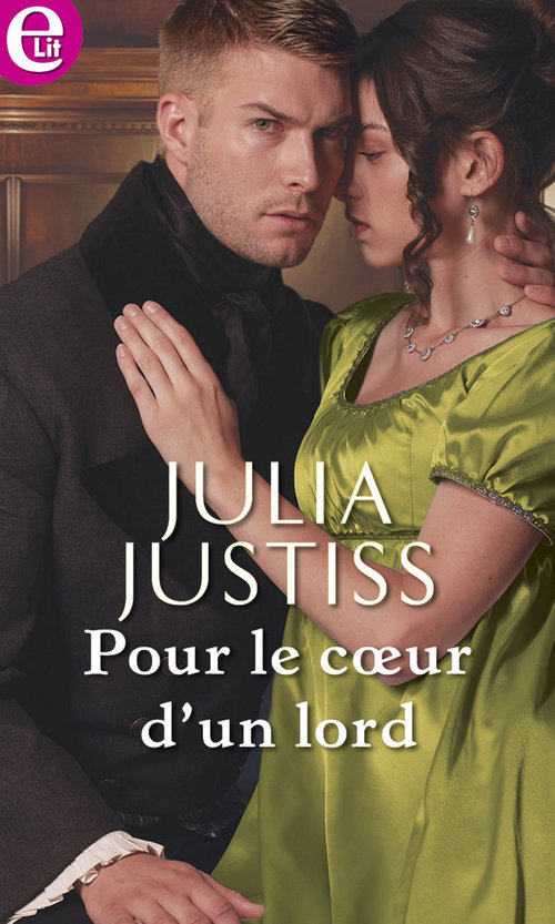 Couverture ebook de Pour le coeur d'un lord, de Julia Justiss