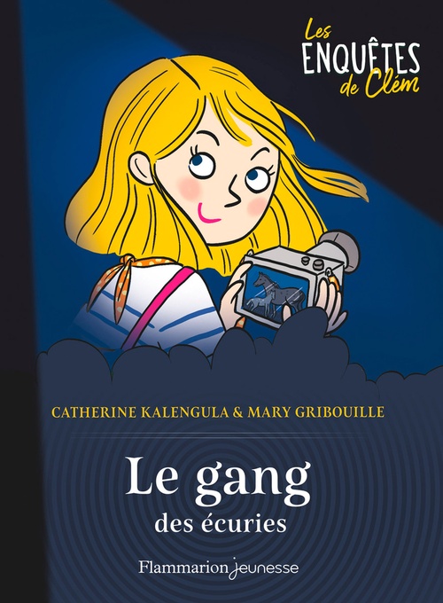 Couverture ebook de Les enquêtes de Clém (Tome 2) - Le gang des écuries, de Catherine Kalengula