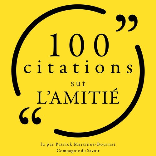Couverture audiobook de 100 citations sur l'amitié, de Various