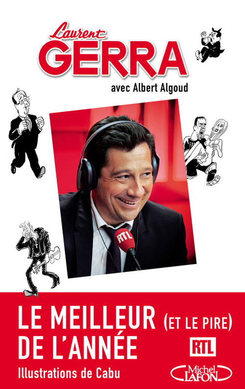 ebook cover of Le meilleur (et le pire) de l'année - Les chroniques radio, by Laurent Gerra