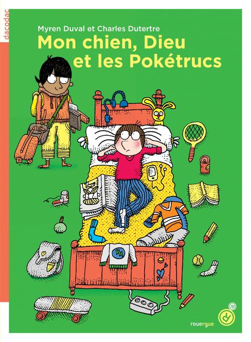 ebook cover of Mon chien, Dieu et les Pokétrucs, by Charles Dutertre, Myren Duval