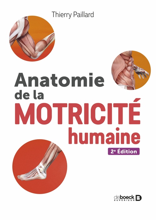 Couverture ebook de Anatomie de la motricité humaine, de Thierry Paillard