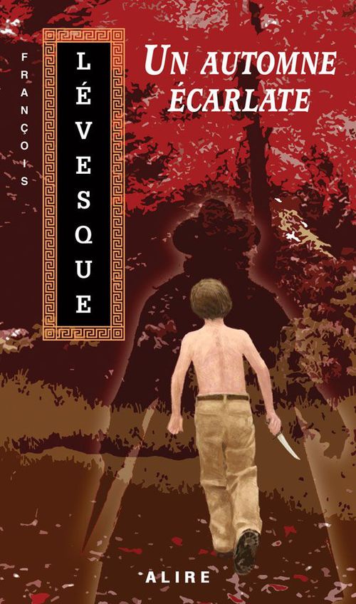 ebook cover of Un automne écarlate, by François Lévesque