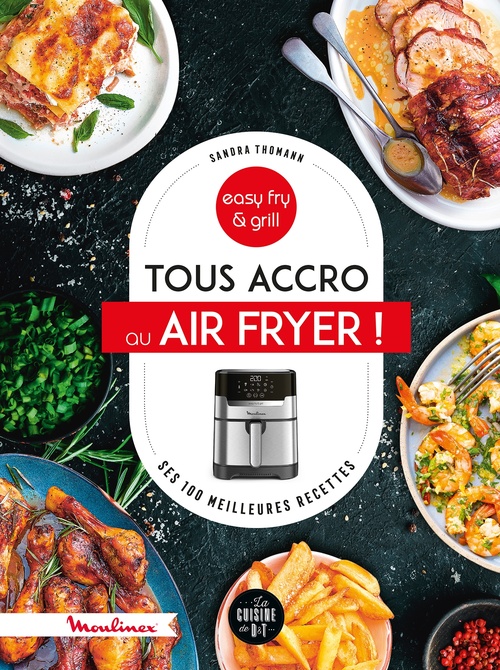 ebook cover of Tous accro au air fryer !, by Sandra Thomann