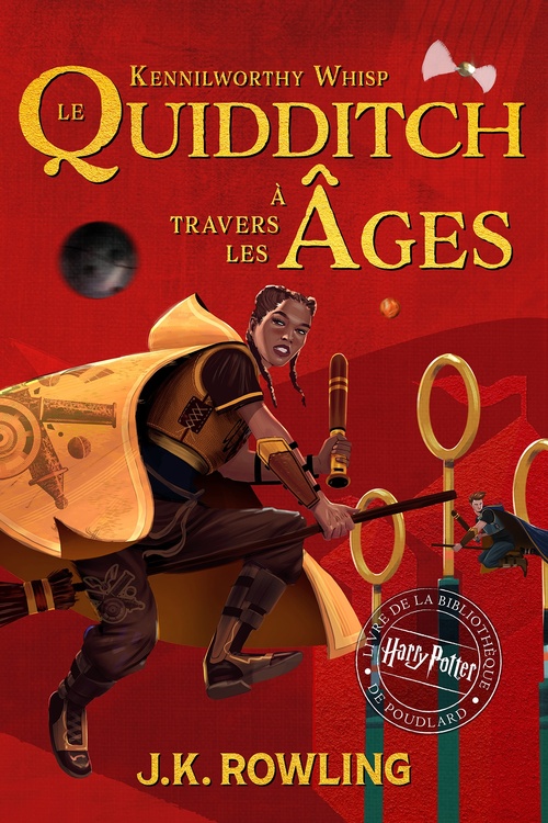 ebook cover of Le Quidditch à Travers Les Âges, by J. K. Rowling