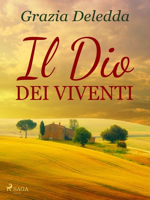 Couverture ebook de Il Dio dei viventi, de Grazia Deledda