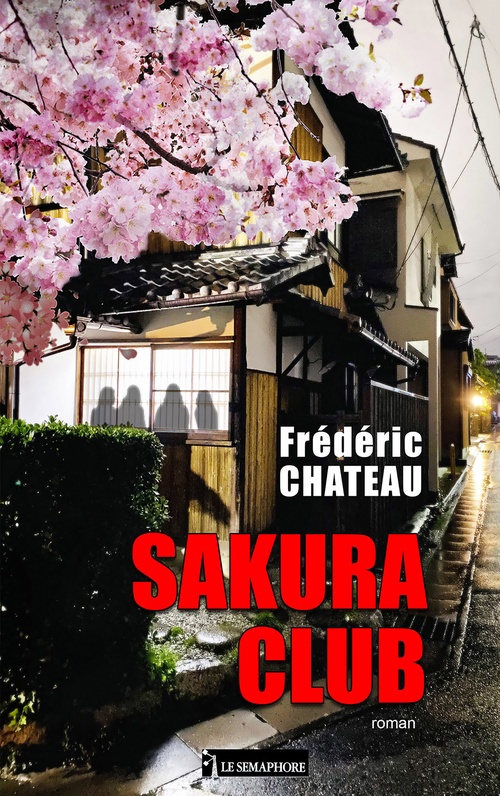 ebook cover of Sakura club, by Frédéric Chateau