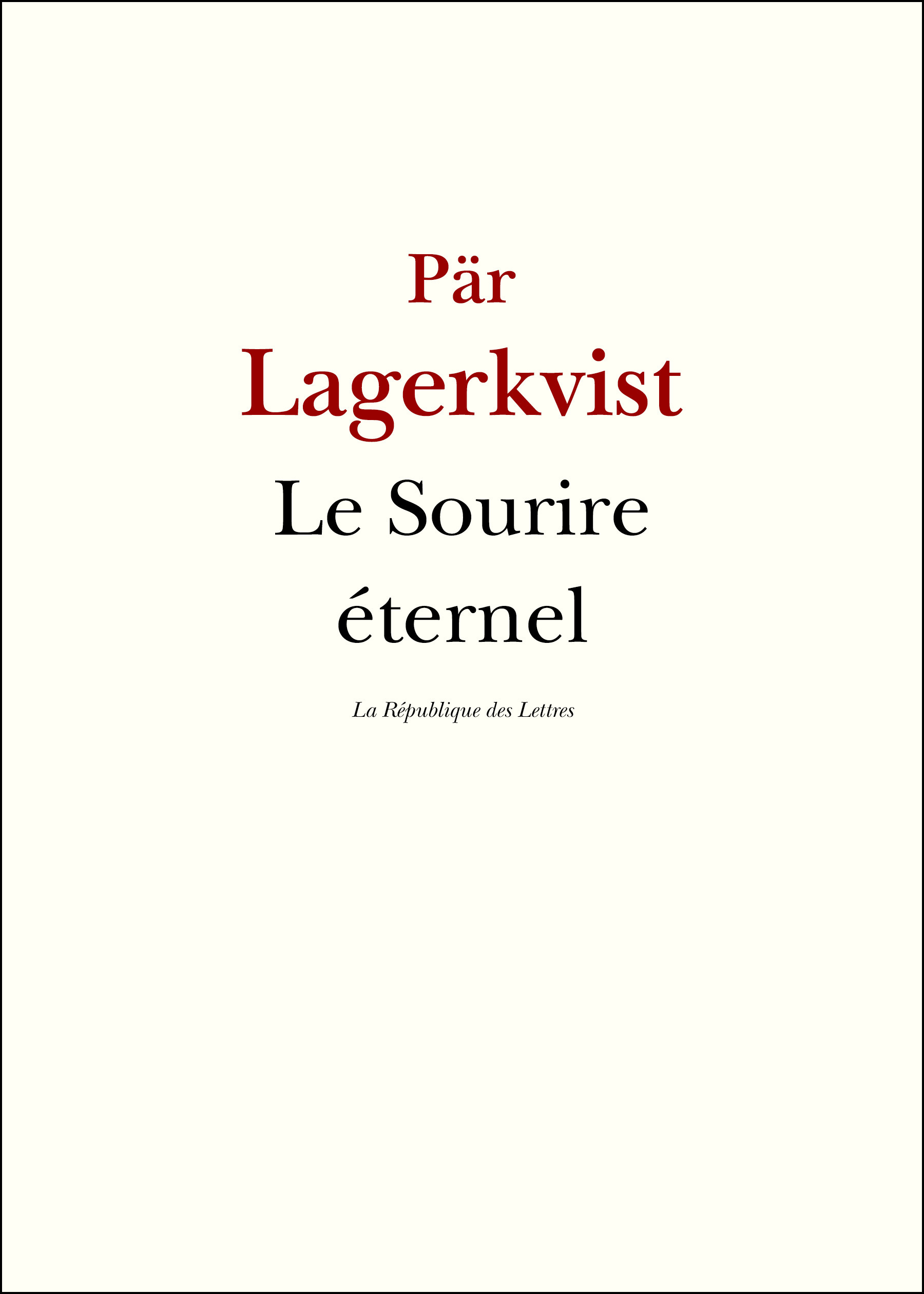 Couverture ebook de Le sourire éternel, de Pär Lagerkvist