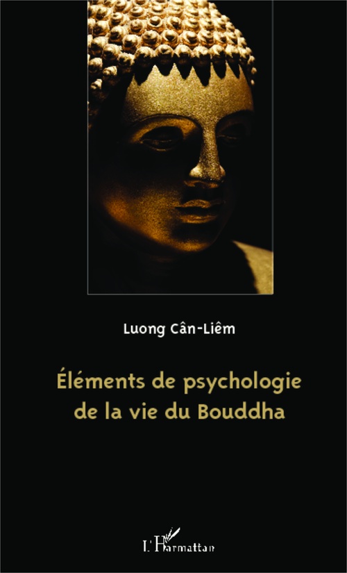 Couverture ebook de Eléments de psychologie de la vie du Bouddha, de Cân-liêm Loung