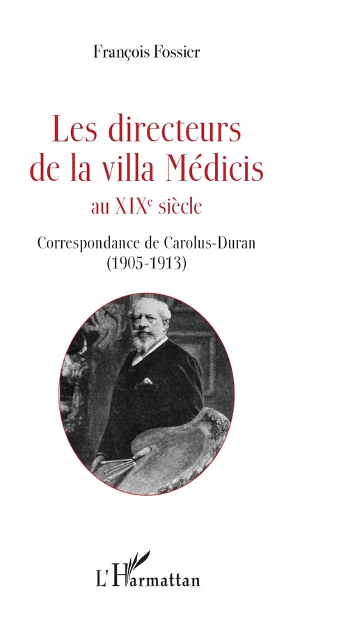 ebook cover of Les directeurs de la villa Médicis au XIXe siècle, by François Fossier