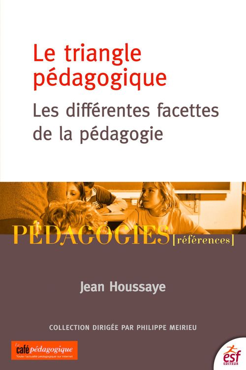 Couverture ebook de Le Triangle pédagogique, de Houssaye J