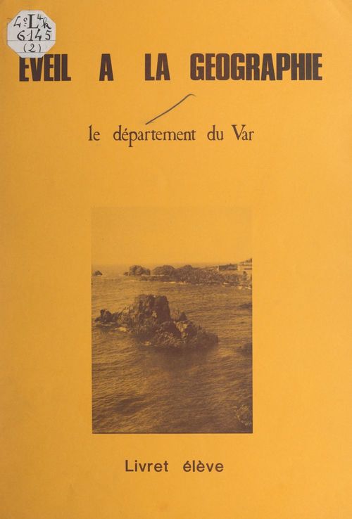 ebook cover of Éveil à la géographie : le département du Var, by C.R.D.P. De Nice