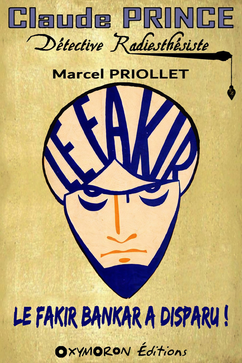 Couverture ebook de Le fakir Bankar a disparu !, de Marcel Priollet
