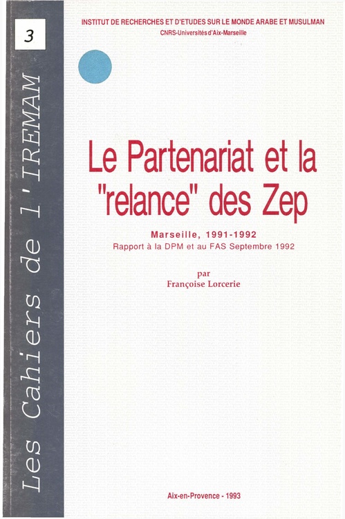 Couverture ebook de Le partenariat et la « relance » des Zep, de Francoise Lorcerie