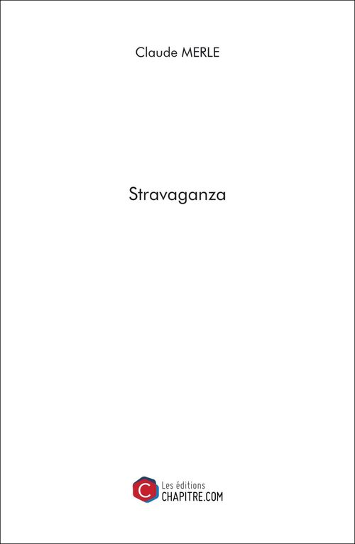 ebook cover of Stravaganza, by Claude Merle