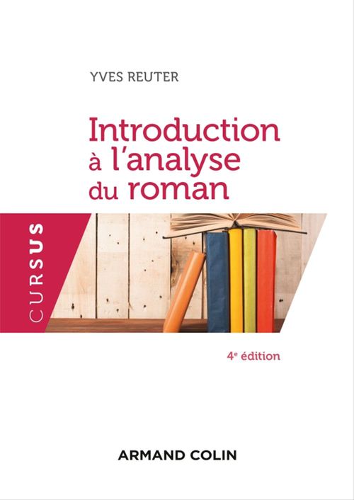 Couverture ebook de Introduction à l'analyse du roman - 4e  éd., de Yves Reuter