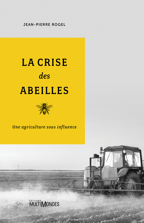 Couverture ebook de La crise des abeilles, de Jean-pierre Rogel