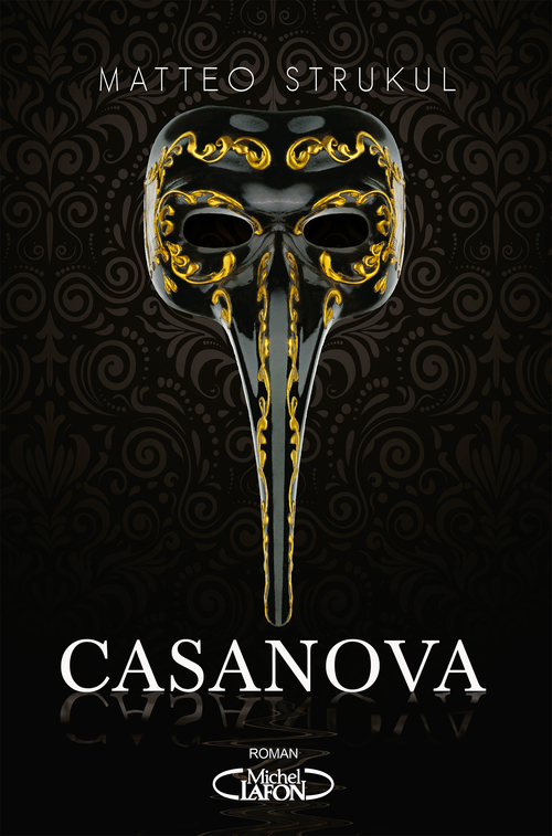 ebook cover of Casanova, by Matteo Strukul