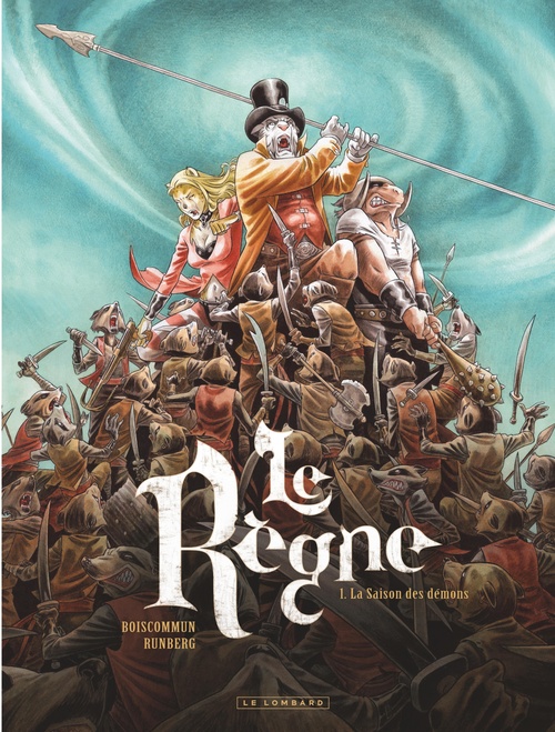 Couverture ebook de Le Règne - Tome 1 - La Saison des démons, de Sylvain Runberg