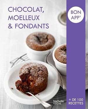 ebook cover of Chocolat, Moelleux et Fondants, by Collectif