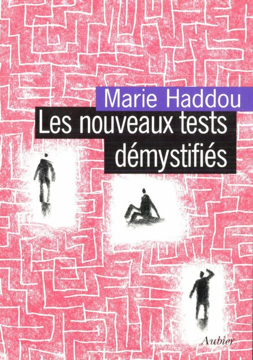 Couverture ebook de Les nouveaux tests démystifiés, de Marie Haddou