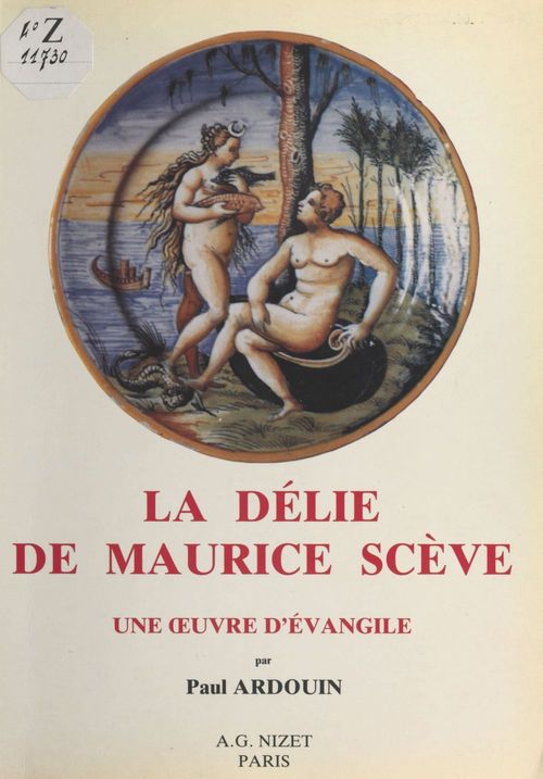 ebook cover of La «Délie» de Maurice Scève : Une oeuvre d'Évangile, by Paul Ardouin