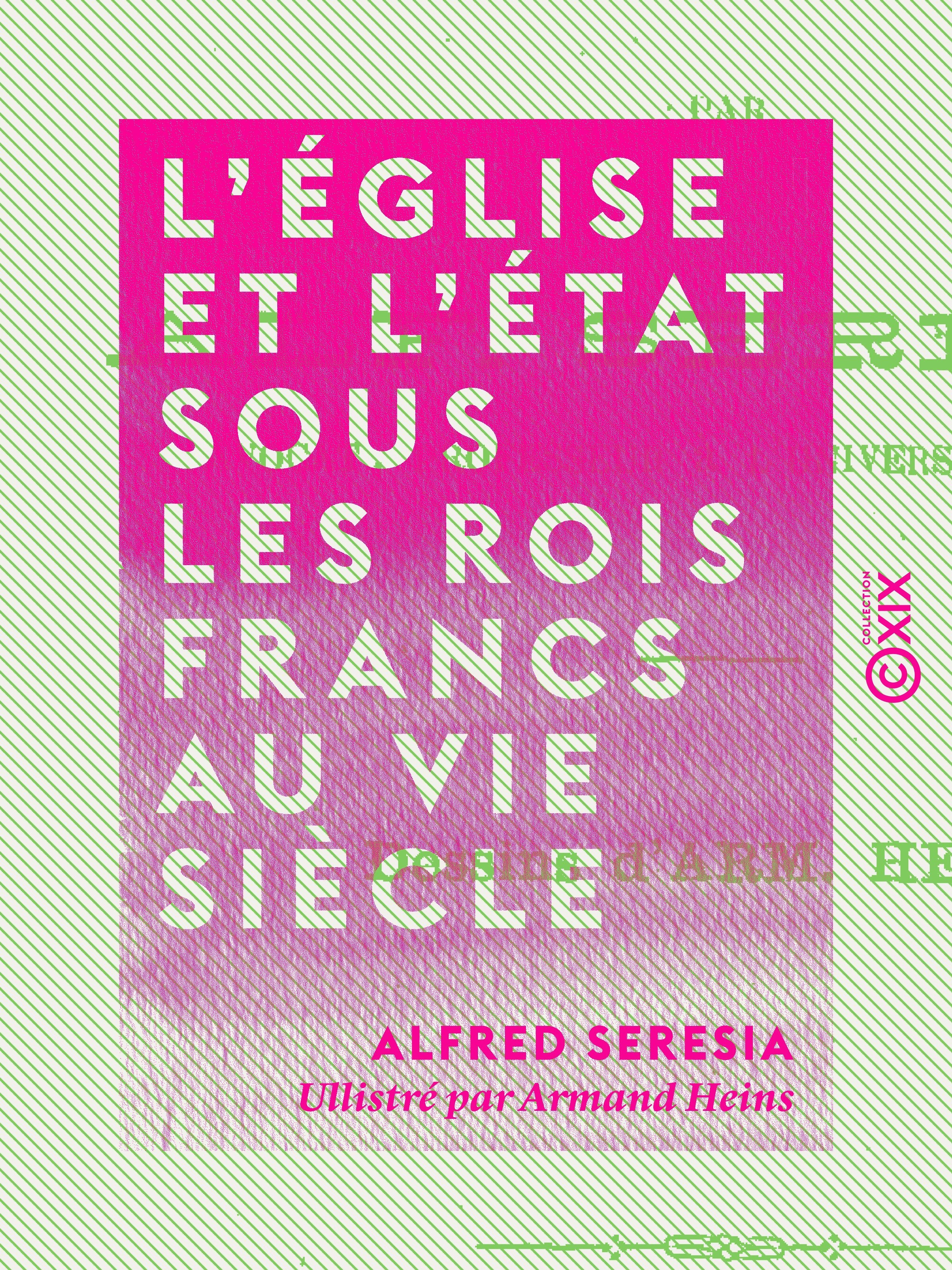 ebook cover of L'Église et l'État sous les rois francs au VIe siècle, by Alfred Seresia
