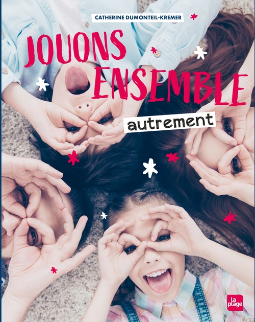 Couverture ebook de Jouons ensemble autrement NED, de Catherine Dumonteil-Kremer