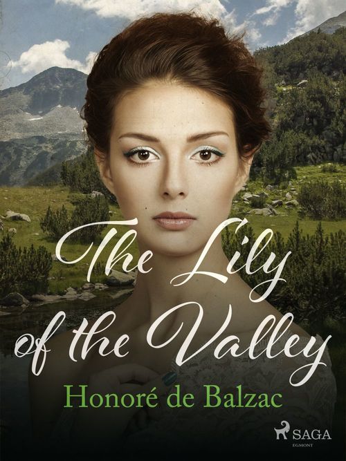 ebook cover of The Lily of the Valley, by Honoré de Balzac