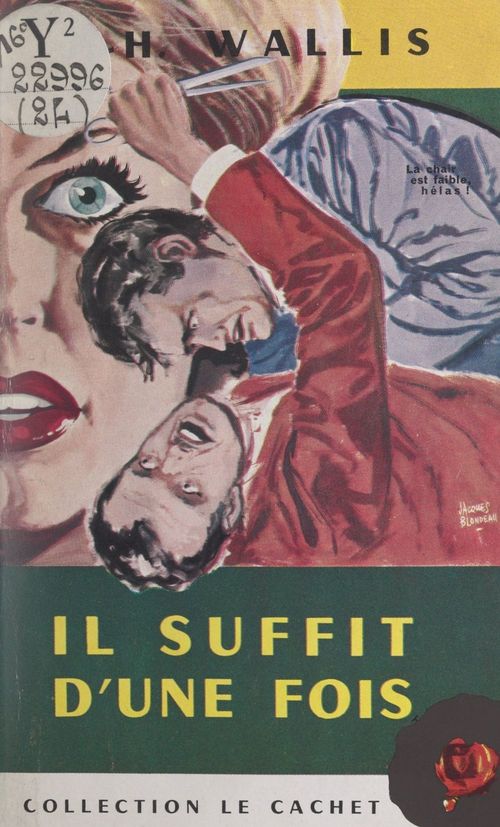 Couverture ebook de Il suffit d'une fois, de James Harold Wallis